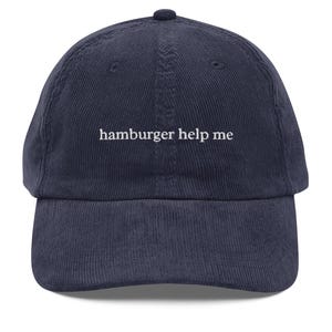 Hamburger Help Me Embroidered Vintage Corduroy Cap