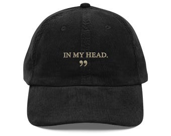 Gorra de pana IN MY HEAD – Gorra minimalista bordada para un estilo diario