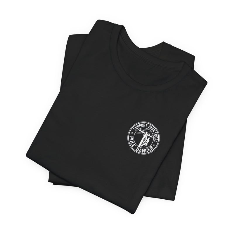 Lineman Shirt, Lineman Gift Tee, Support Your Local Pole Dancer, Unisex image 2