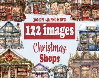 Christmas Shop Clipart Bundle, Cozy Xmas shops graphics in PNG and SVG Format, Winter Store Illustrations for Scrap Booking, Paper Crafts