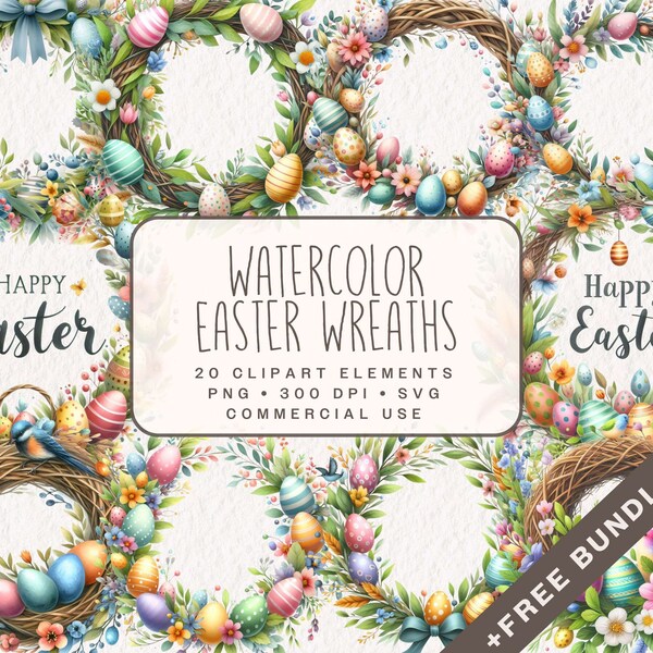 Watercolor Easter Wreaths Clipart, Happy Easter Graphics in PNG and SVG, Eggs and Flowering Graphics for card making