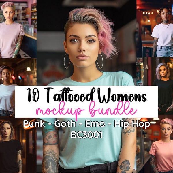 10 Tattooed Women's Bella Canvas 3001 Mockup Bundle, Punk Goth Emo Hip Hop Alternative Edgy Female Shirt Bundle, Alt African American Latina