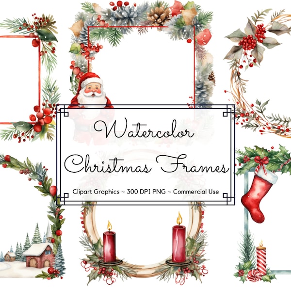 25 Watercolor Christmas Frames Clipart Bundle - Christmas Watercolor PNG format instant download - Commercial Use - Transparent Backgrounds