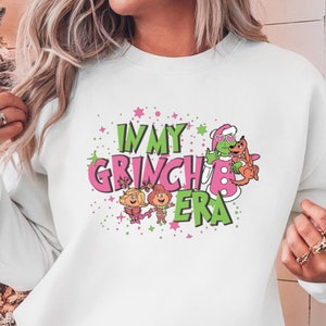 In My Grinch Era Christmas Sweatshirt, Whimsical Grinch Max Tree Sweatshirt, Festive Sweater, Unisex Xmas Tee, Funny Grinch Gift, Grinchmas
