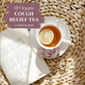 Dry Cough Relief Tea |  Mint, Lemon Balm, Mullein & Marshmallow  | Starr Mountain Premium ORGANIC Loose Leaf Teas