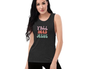 Y'all Need Jesus Women's Tank Top