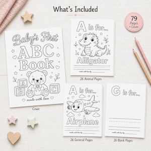 May include: A collection of children's coloring books, including a cover titled "Baby's First ABC Book" with a teddy bear illustration. Other books feature an alligator and airplane, with the text "A is for..." and "G is for...". Includes 79 pages plus the cover.