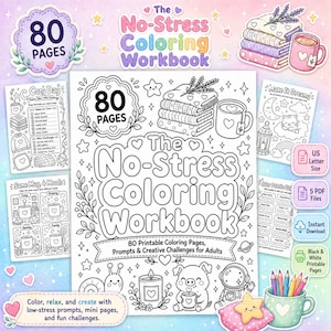 Puede incluir: Un libro para colorear titulado "The No-Stress Coloring Workbook" con 80 páginas, indicaciones y desafíos creativos para adultos. La portada presenta ilustraciones de elementos acogedores, una taza y una pila de mantas. Incluye tamaño carta estadounidense y descarga instantánea.