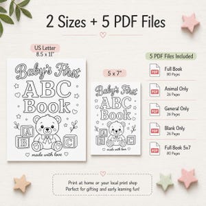 May include: Two coloring books, one 8.5 x 11 inches and one 5 x 7 inches, titled "Baby's First ABC Book" with a teddy bear illustration. The image also shows 5 PDF files, including a full book and animal-themed pages. The text says "made with love".