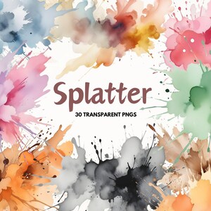 Neutral Watercolor Splatter Clipart, Brush Strokes, Splatter Clipart , Digital Download, Abstract Background,  Neutral Minimalist Textures