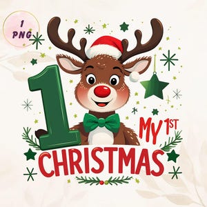My 1st Christmas Clipart | Baby First Xmas PNG | Reindeer Design 4096x4096 | Festive Holiday Graphics, Christmas Reindeer PNG,