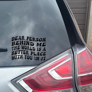 The world is a better place with you in it Decal