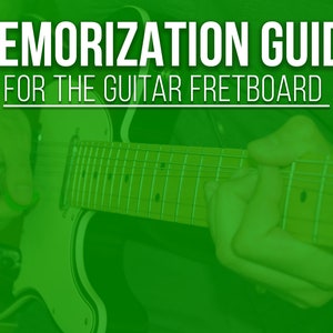 EASY - Guitar Fretboard Music Notes Memorization Lesson Guide - PDF Lesson E-Book Download