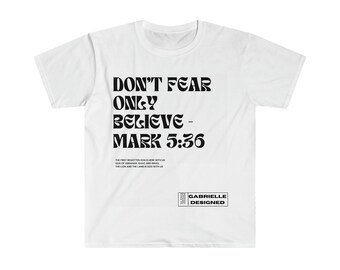 Mark 5:36 graphic tee white