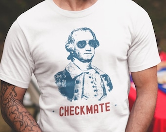 Chess Shirt, 4th of July shirt, George Washington shirt, Chess t shirt, US history shirt, Checkmate, Chess America, Chess Gifts, Check shirt