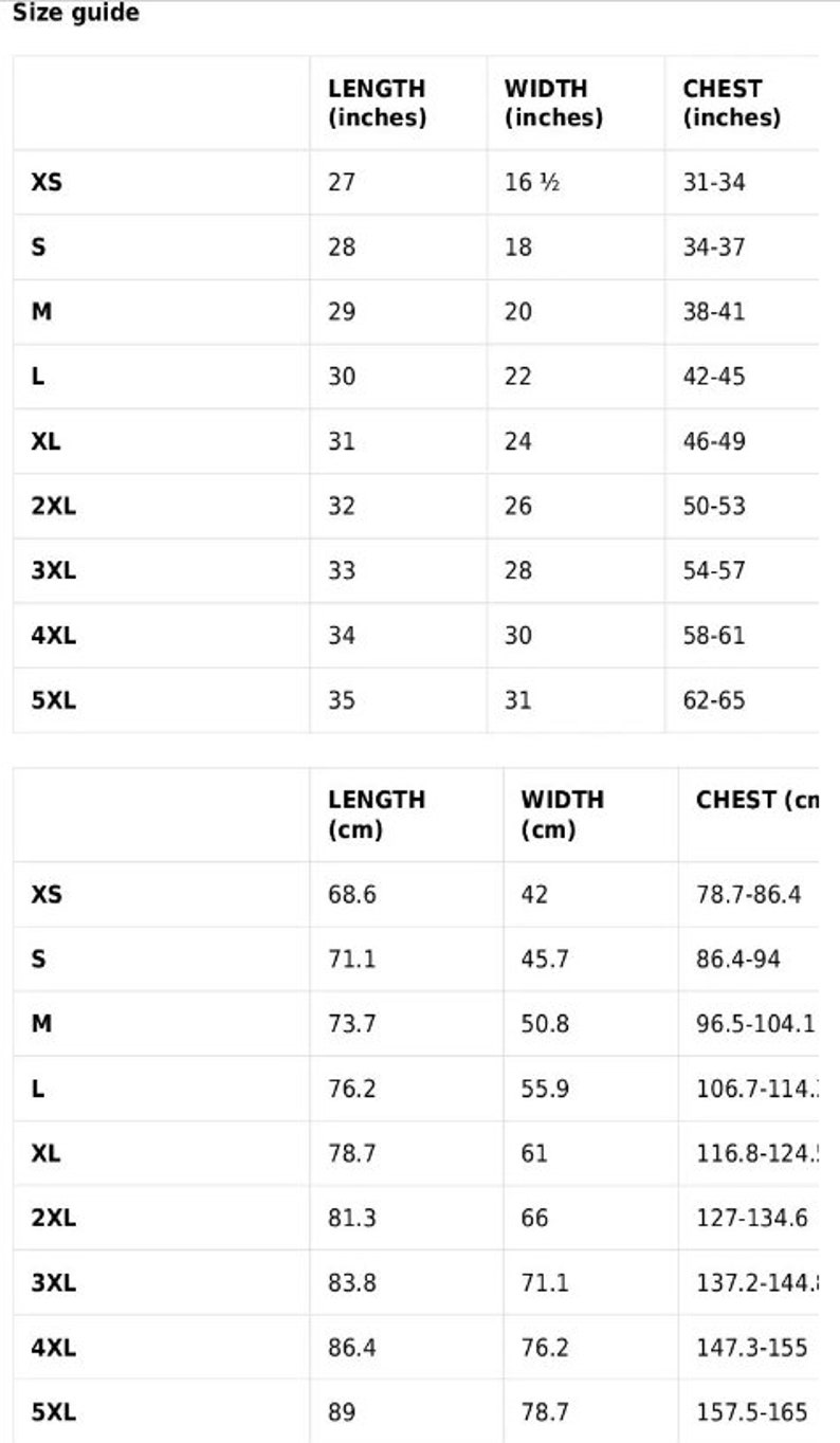 May include: Size guide for clothing with measurements in inches and centimeters. The chart shows the length, width, and chest measurements for sizes XS to 5XL.