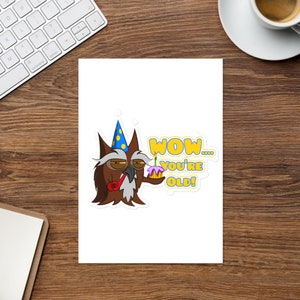 Sticker große Eule Sticker lustige Sticker Geburtstagssticker Grüße Geburtstagsgrüße Sticker Gefühl alt