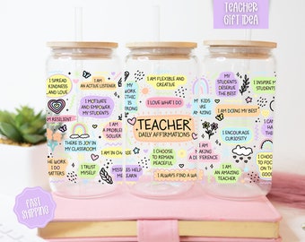 Teacher Affirmations Cup with Lid and Straw, Teacher Glass tumbler, Teacher appreciation Gift For Teacher, Custom Teacher Cup
