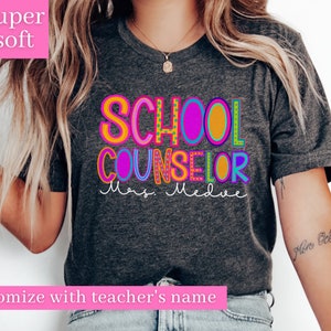 Custom School Counselor Shirt,School Counselor Tee,Teacher Name Shirt,School Counselor Gift,Back to School Teacher Shirt,Customized Teacher