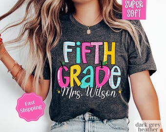 Personalized Fifth Grade Teacher Shirt, Custom Fifth Grade Teacher Team Shirts, Gift For 5th Grade Teacher Appreciation Gift