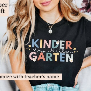 Personalized Kindergarten Teacher Shirt, Custom Teacher Name Shirt, Back to School, First Day of School, Kinder Crew Tee