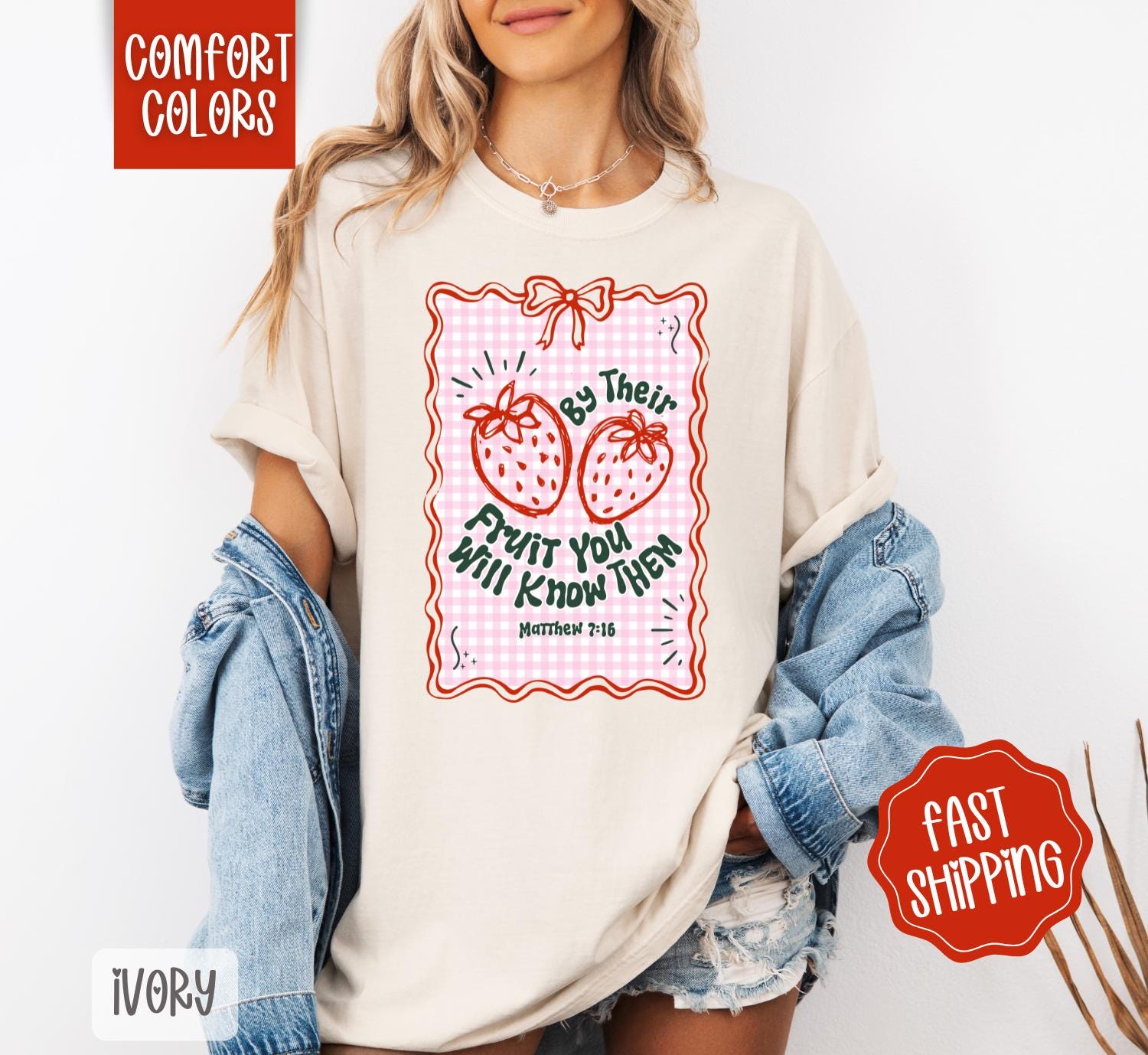 By Their Fruit You Will Know Them Shirt Comfort Colors, Religious Tshirt, Cute Women's Tee, Trendy Strawberry TShirt, Gift for Her