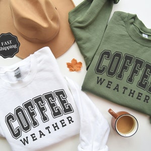 Tan Coffee Weather Sweatshirt
