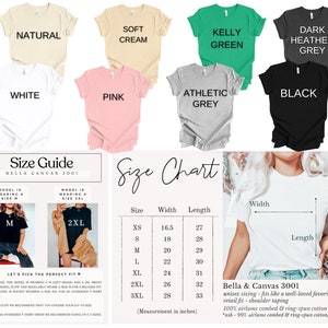 May include: Size chart for Bella + Canvas 3001 unisex t-shirts. The chart shows width and length measurements in inches for sizes XS to 3XL. The chart also includes a size guide with two models wearing a size M and a size 2XL t-shirt.
