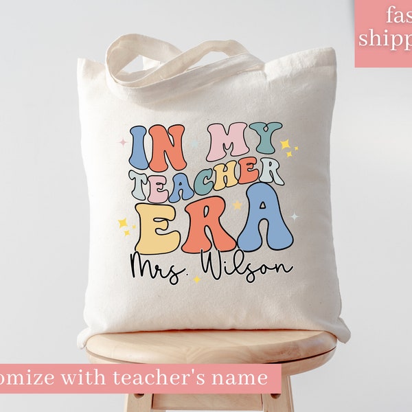 Personalized Teacher Tote Bag, Custom Teacher Tote Bag, Teacher Gift,In My Teacher Era Tote Bag for School Teacher,Teacher Appreciation Gift