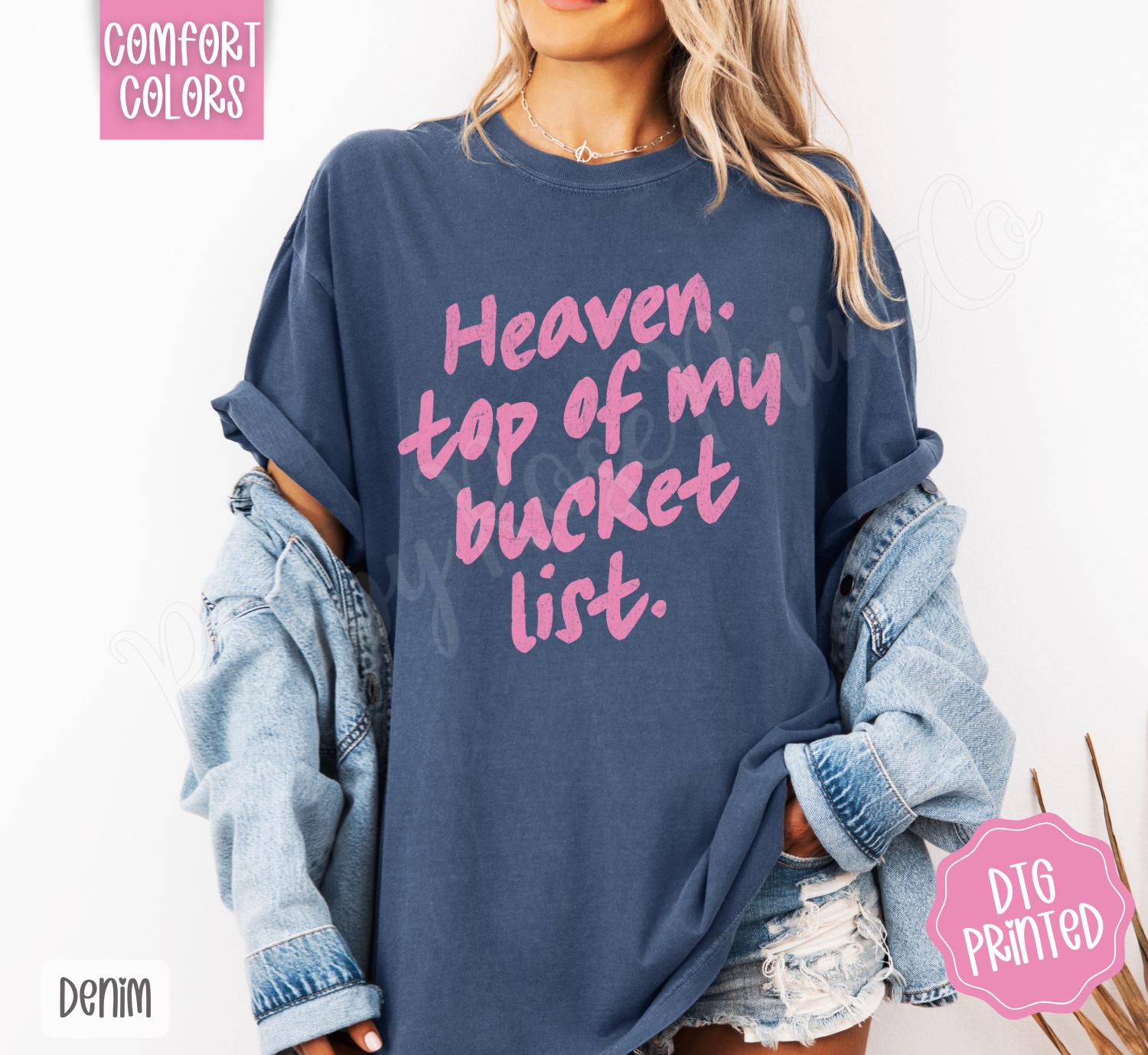 Heaven Top of My Bucket List Comfort Colors, Trendy Religious Women's Tshirt,  Faith Shirt, Religious Christian Gift, Cute Worship Shirt