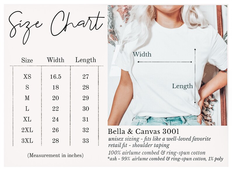 May include: Size chart for a Bella + Canvas 3001 unisex t-shirt. The chart shows the width and length measurements in inches for sizes XS to 3XL. The text states that the shirt fits like a well-loved favorite, with a retail fit and shoulder taping. The fabric is 100% airlume combed and ring-spun cotton, except for the ash color, which is 99% airlume combed and ring-spun cotton and 1% polyester.