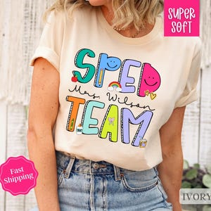 Custom SPED Teacher Team Shirt, Custom Special Education Teacher Shirt, SPED Team Shirts, SPED Teacher Gift, Cute Special Ed Teacher Tee