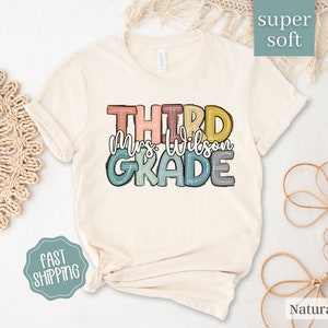 Third Grade Personalized Teacher Shirt, Teacher Gifts, Teacher Appreciation Gift, Custom Elementary Teacher Shirt, Cute Teacher Name Shirt