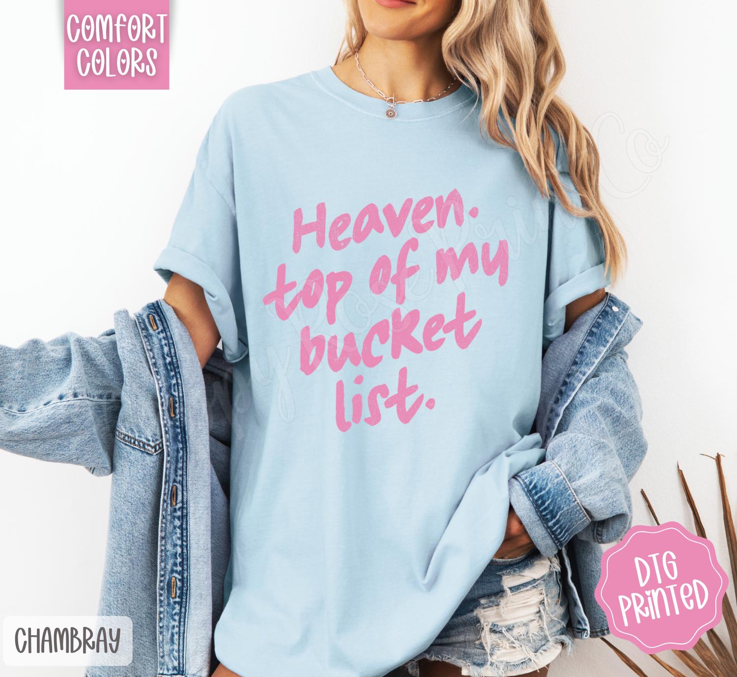 Heaven Top of My Bucket List Comfort Colors, Trendy Religious Women's Tshirt,  Faith Shirt, Religious Christian Gift, Cute Worship Shirt