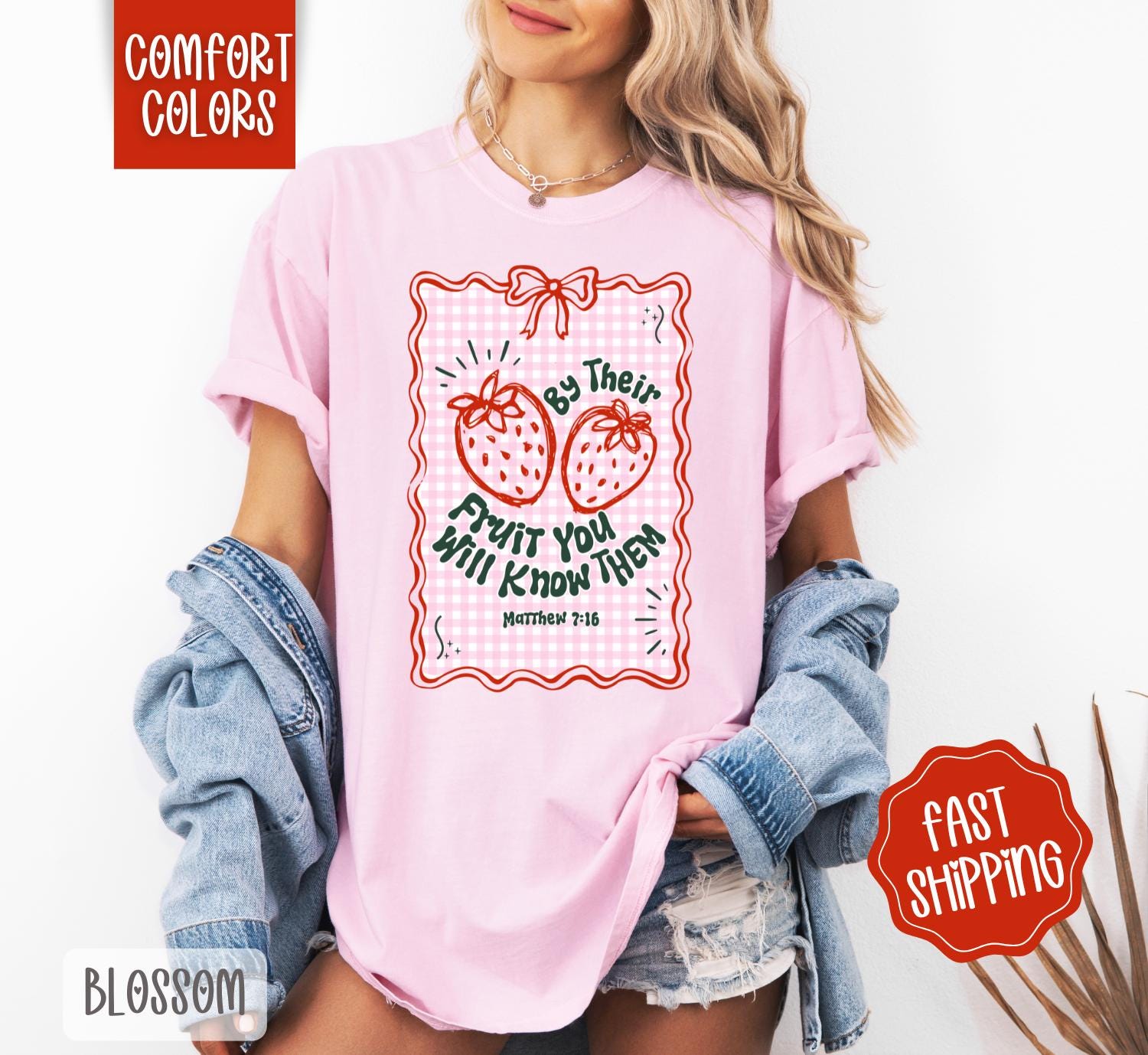 By Their Fruit You Will Know Them Shirt Comfort Colors, Religious Tshirt, Cute Women's Tee, Trendy Strawberry TShirt, Gift for Her