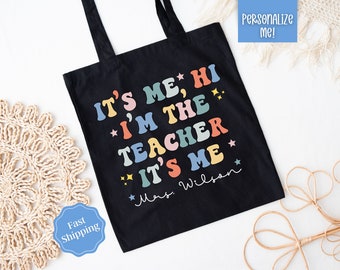 Customizable Teacher Tote Bag, Teacher Appreciation Gift, It's Me Hi Teacher Tote Bag, Teachers Gift For Teacher, Personalized Teacher Tote