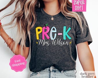 Personalized PRE-K Teacher Shirt, PRE K Teacher Team Shirts, Gift For PRE K Teacher Appreciation, Custom Preschool Teacher TShirt,