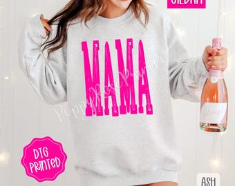 Hot Pink Mama Sweatshirt, Cute Mom Sweater, Trendy Pink Mama Crewneck, New Mom Sweatshirt, Mother's Day Gift, Gift for Her
