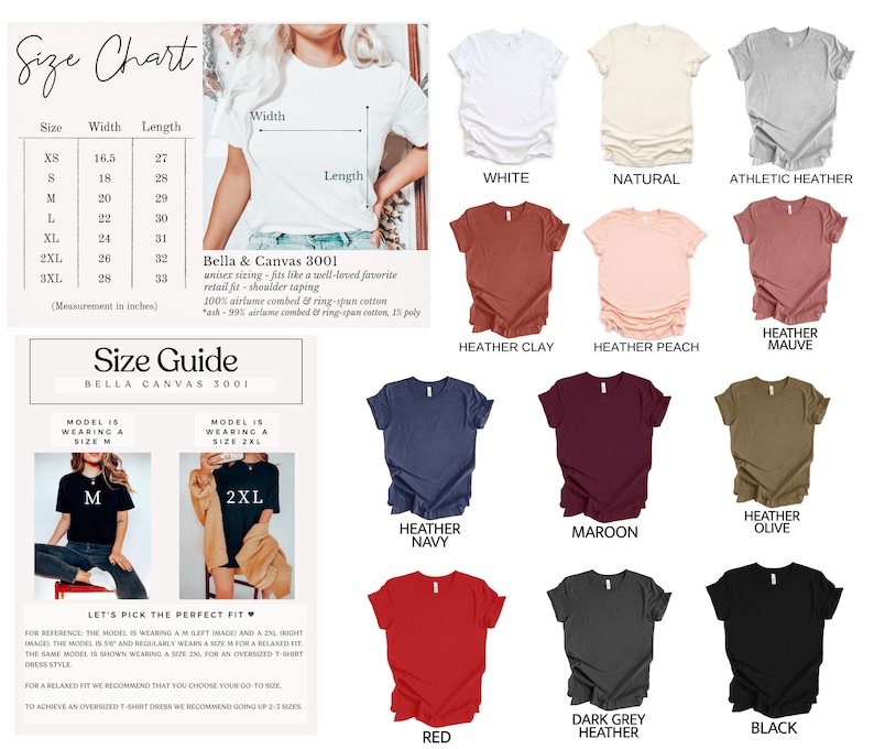 May include: Size chart for Bella + Canvas 3001 unisex t-shirts. The chart shows width and length measurements in inches for sizes XS to 3XL. The chart also includes a size guide with two models wearing different sizes of the t-shirt. The image shows 12 different colour options for the t-shirt, including white, natural, athletic heather, heather clay, heather peach, heather mauve, heather navy, maroon, heather olive, red, dark grey heather, and black.