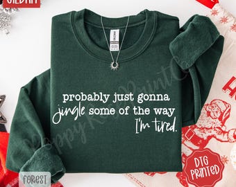 Sweat-shirt de Noël, chemise drôle de vacances, chemise chanson de Jingle de Noël, chemise de Noël