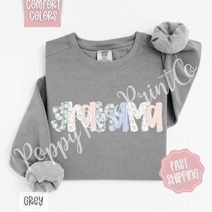 Floral Grandma Comfort Colors Sweatshirt, Cute Spring Grandma Sweater, Coquette Grandmother Crewneck, Mother&#39;s Day Gift. Gift for Her