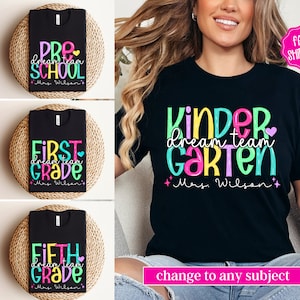 Personalized Teacher Grade Shirt, Custom Teacher Shirt, Kindergarten Teacher, Teacher Team Shirt, Teacher Appreciation Gift for Teacher