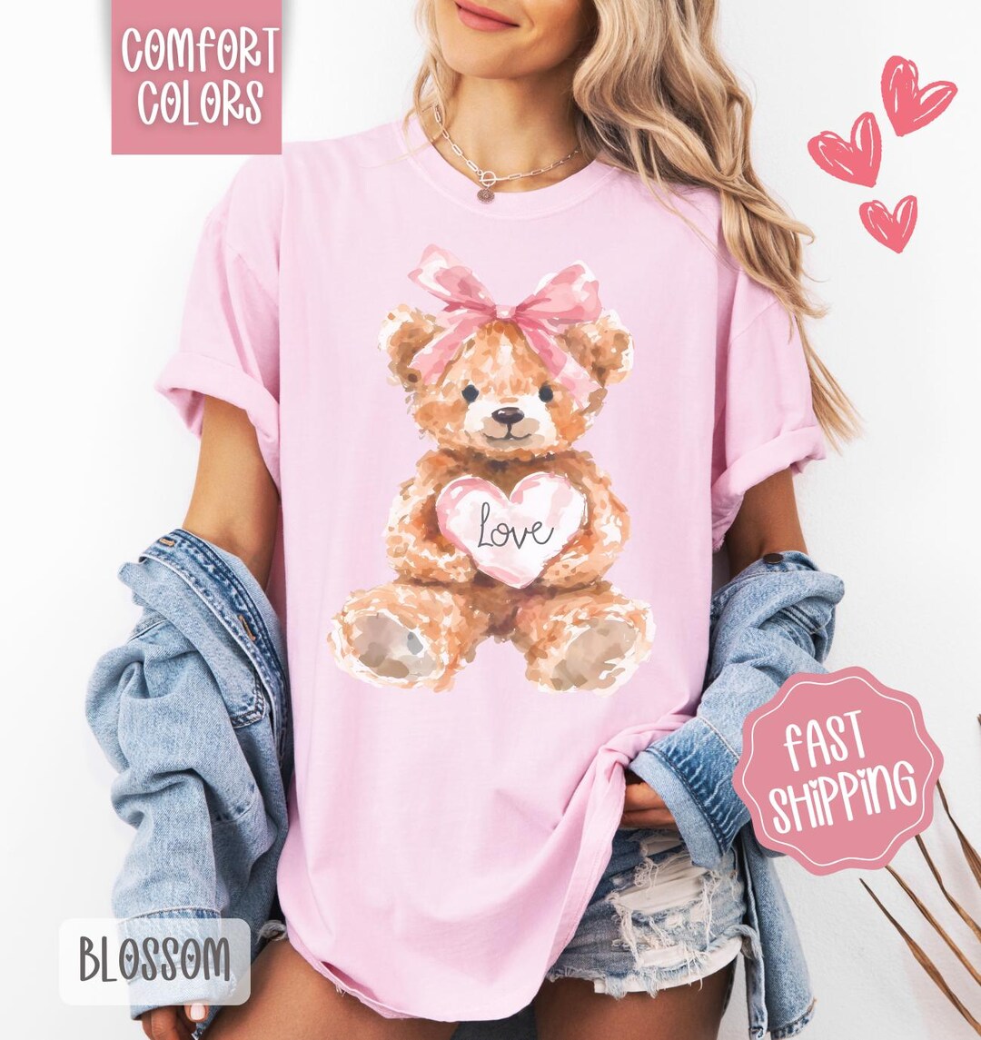 Love Teddy Bear Shirt Comfort Colors, Valentine's Day Women's Tee ...