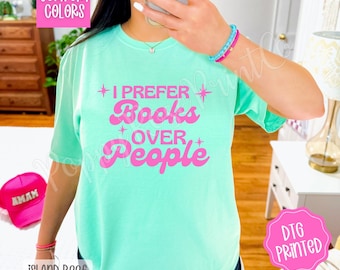 Books Over People Shirt Comfort Colors, Trendy Graphic Women's Tee, Bookish Girly T-Shirt, Cute Reading Shirt, Reader Shirt, Bookish Gift