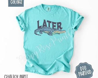 Later Gator Shirt Comfort Colors, Cute Summer TShirt, Trendy Women's Tee, Oversized Graphic Tee, Southern Saying TShirt, Gift for Her