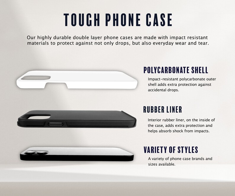May include: A tough phone case with a white polycarbonate shell and a black rubber liner. The case is designed to protect your phone from drops and everyday wear and tear.  "TOUGH PHONE CASE" is written in bold letters at the top of the image.