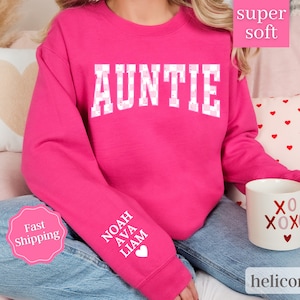 Auntie Sweatshirt with Kids Name, Auntie Shirt, Aunt Sweatshirt, Aunt Shirt For Valentine's Day Auntie Valentines Day Gift, Gift for Aunt