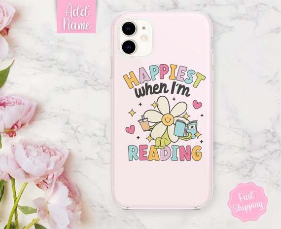 Book Phone Case, Cute Phone Case, Bookish Gift, Book Lovers Gift, Pink Phone Case, Gift for Her, Happiest When Reading, Girls Phone Case