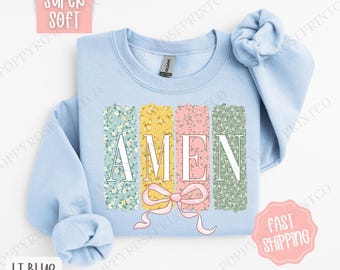 Coquette Amen Sweatshirt, Easter Crewneck, Trendy Religious Women's Sweater, Floral Amen Bow Sweatshirt, Spring Bible Sweater, Gift for Her
