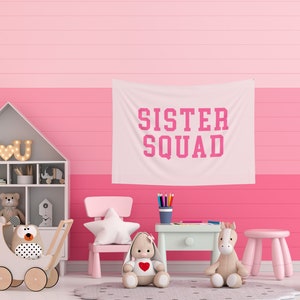 Sister Squad Banner Playroom Banner Kids Room Decor Nursery Decor Wall ...